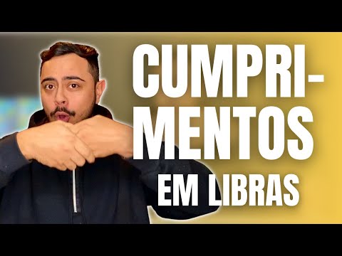 Aprenda CUMPRIMENTOS MAIS USADOS em LIBRAS + Atividade Prática (FRASE)