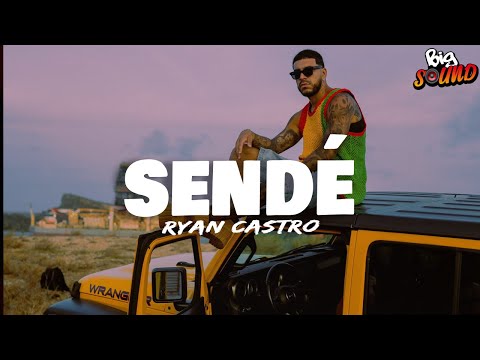 Ryan Castro - SENDÉ  (Letra)