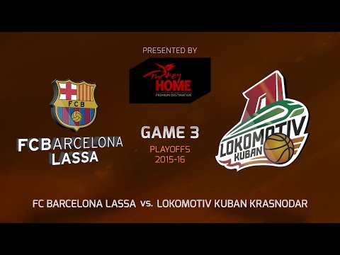 Highlights: Playoffs Game 3, FC Barcelona Lassa 82-70 Lokomotiv Kuban Krasnodar