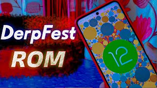 DerfFest ROM Android 12 ft Redmi Note 9 Pro Max/Note 9S/Note 9 Pro/PocoM2pro || Miatoll deivices