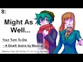 DEMO 8 Might As Well Your Turn To Die Death Game By Musical