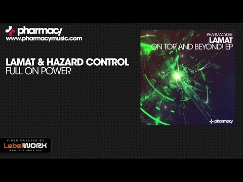 Lamat & Hazard Control - Full On Power (Original Mix)