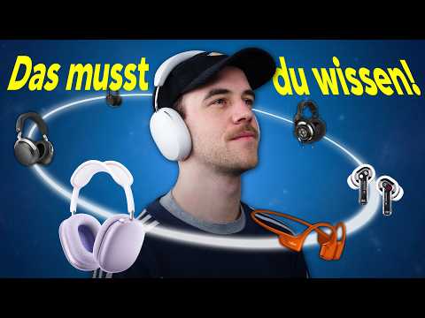 Kauf keinen Kopfhörer wenn du DAS nicht weißt!