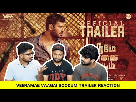 Veeramae Vaagai Soodum Official Trailer  [ Reaction ] | Vishal | Yuvan Shankar Raja | Saravanan