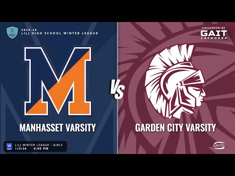 LILJ Winter League - Girls - Varsity Lacrosse | Manhasset Varsity vs Garden City Varsity