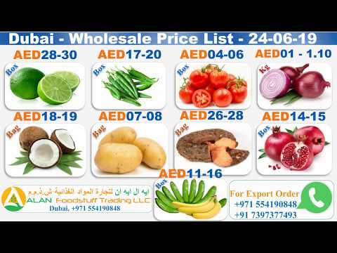 #Dubai #Fruits #Vegetables #Market #Price_24_06_19 #ALAN_Foodstuff_Trading_LLC #ALAN_Exports