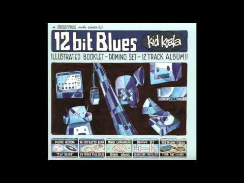 Kid Koala - 2 bit Blues