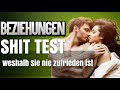 Shit Test - Warum Sie nie zufrieden ist
