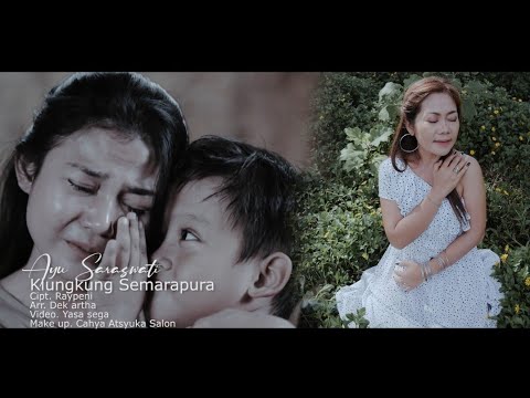 Ayu Saraswati - Klungkung Semarapura (Original Music Video)