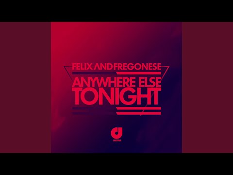 Anywhere Else Tonight