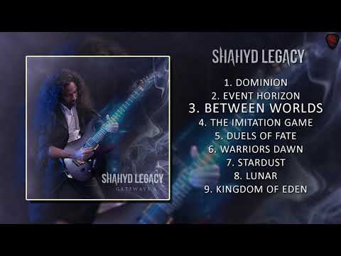 Shahyd Legacy - Gateways [Full Album]