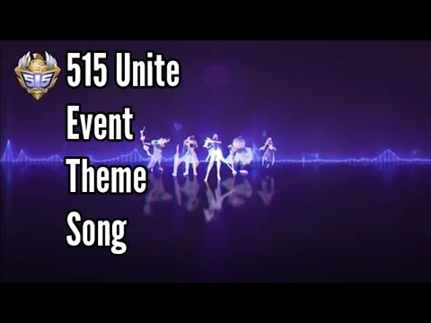 515 Unite event theme song: Full Version | Mobile Legends