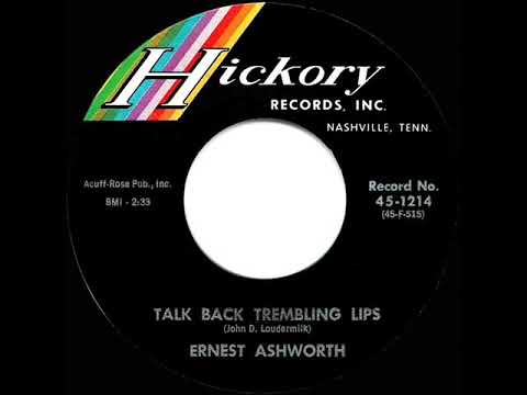 Ernest Ashworth - Talk Back Trembling Lips video