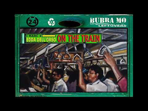 I Marc 4 ft Edda Dell'Orso - On The Train