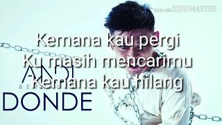 ANDI BERNADEE - DONDE (lirik video)