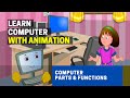 Basics of Computers | Computer Parts and Functions | Parts of Computer System Name [ Animation ]