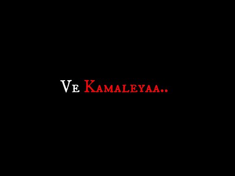 Ve Kamleya | Arijit Singh | black screen status | new Hindi song | lyrics edit | WhatsApp status