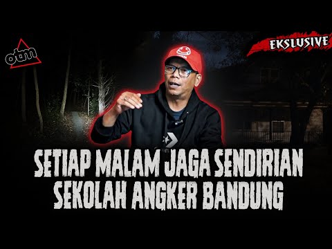 FULL SEREM!! GANGGUAN PALING EXTRIM JAGA MALAM DI SEKOLAH ANGKER BANDUNG