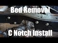 One Man Bed Removal and C Notch Install | 1970 Chevy C10