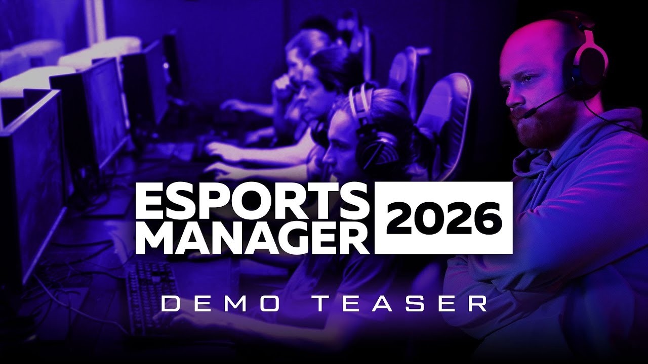 Esports Manager 2026 | New Demo Teaser | Indie Fan Fest