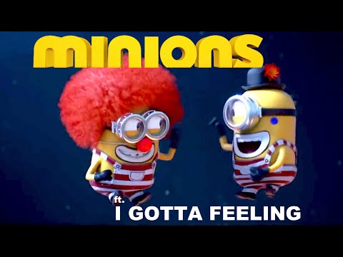 I gotta feeling ∞ The Black Eyed Peas ft. Minions