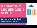 Geometric Sequences & Series [IB Math AI SL/HL]