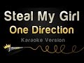 One Direction - Steal My Girl (Karaoke Version ...