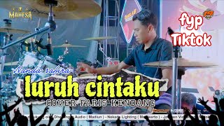 Download lagu LURUH CINTAKU - NANDA SAFIRA COVER FARIS KENDANG MAHESA MUSIC mp3