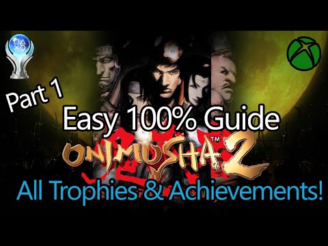 Easy 100% Guide, Onimusha 2, All Achievements and Trophies! Part 1