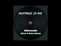 Nightmares On Wax - Aftermath (Drum & Bass Remix)