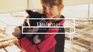 Daughter - Delta Goodrem sub español