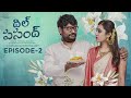 Dil Pasandh Web Series Episode 2 Prasad Behara Epsiba Umar Infinitum Media