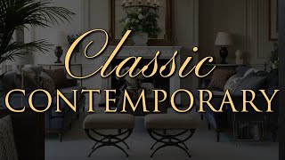 What is CLASSIC CONTEMPORARY STYLE?
