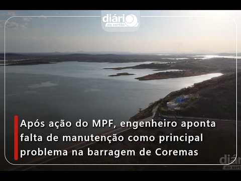 Engenheiro aponta falta de manutenção como principal problema na barragem de Coremas