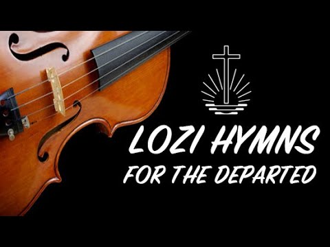 Lozi Choir Hymns | Remembering the Departed