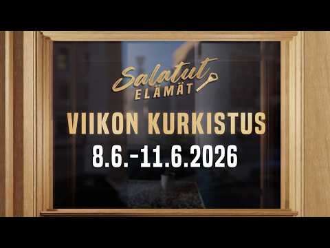 8.6. -  11.6.2026 | Viikon kurkistus | Salatut elämät