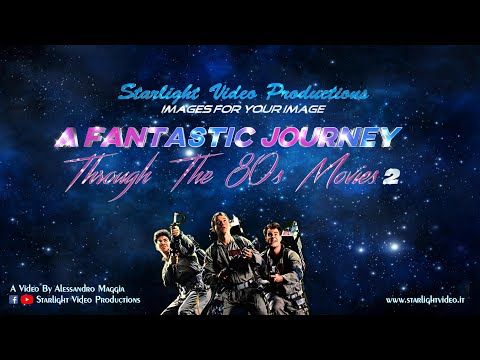 A Fantastic Journey Through The 80s Movies 2
