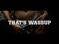 Demrick - That's Wassup - Music Video 