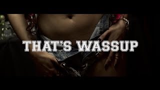 Demrick - That's Wassup - Music Video