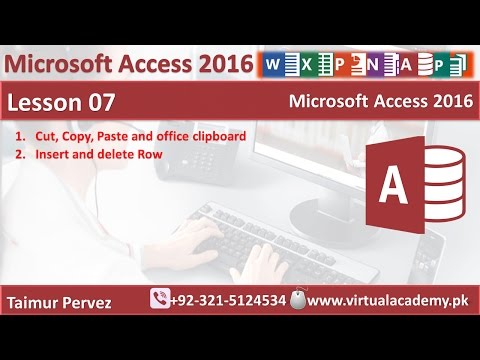 Microsoft Access 2016 |Cut | Copy | Paste | Office Clipboard | Insert | delete | Lesson 07