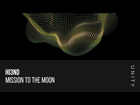 Hi3ND - Mission To The Moon (Extended Mix)