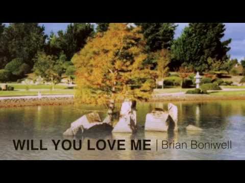Will You Love Me - Misc Praise Songs