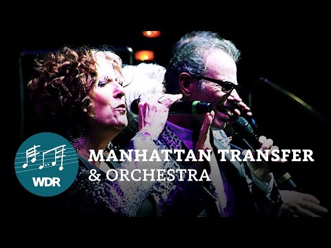 The Manhattan Transfer & Orchestra | WDR Funkhausorchester