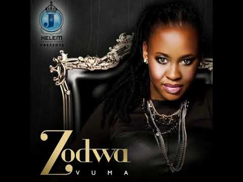 Zodwa - Vuma (official Audio)
