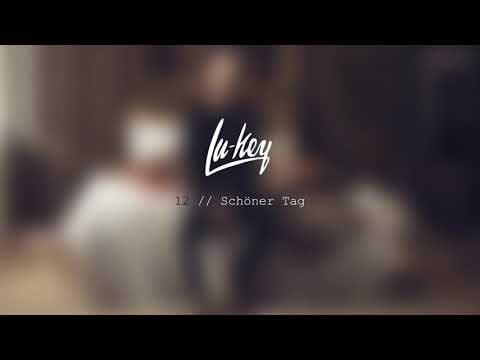 Lu-key - Schöner Tag [NEUANKLANG - AUDIO]