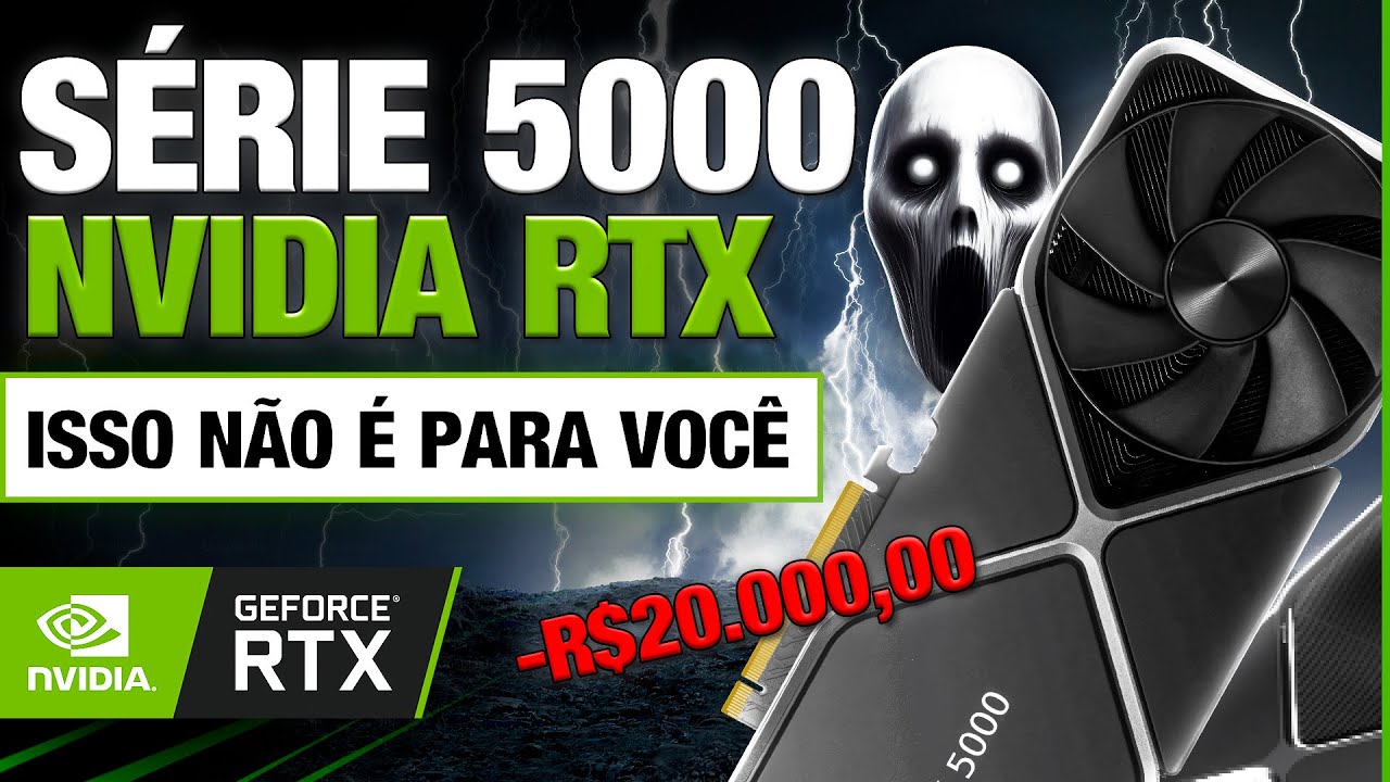 NVIDIA 5000 Series: A Distant Reality for Brazilian Gamers