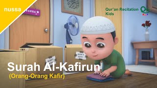 Download lagu Surah Al-Kafirun - Metode Ummi | Juz Amma (Animasi Nussa) mp3