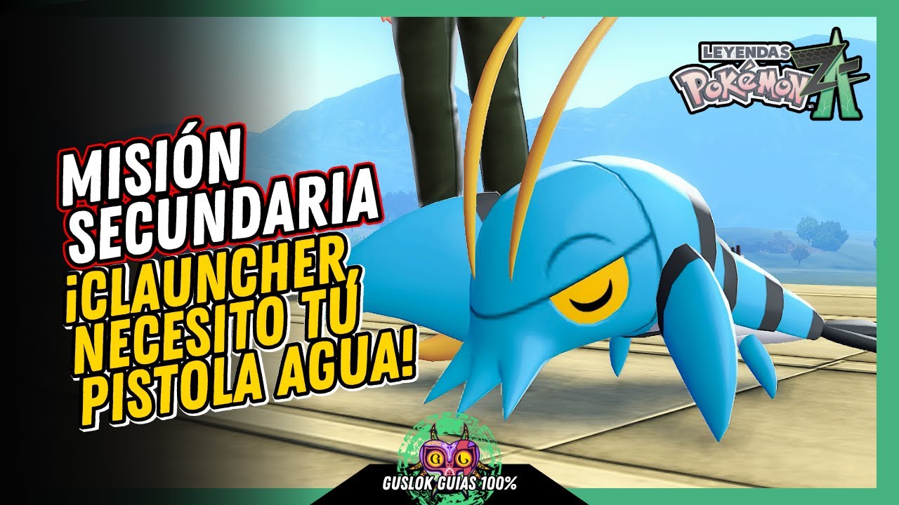 MISIÓN SECUNDARIA 082: ¡CLAUNCHER, NECESITO TU PISTOLA AGUA! | GUÍA 100% | 💯Leyendas Pokemon: Z-A🏆 MISIÓN SECUNDARIA 082: ¡CLAUNCHER, NECESITO TU PISTOLA AGUA! | GUÍA 100% | 💯Leyendas Pokemon: Z-A🏆