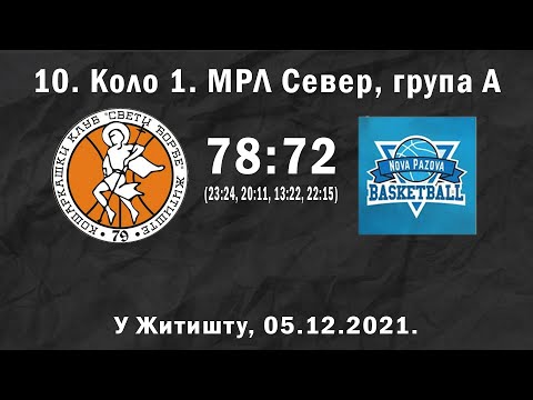 KK Sveti Đorđe, Žitište - KK Nova Pazova, Nova Pazova, 10. kolo 1. MRL sever - Grupa A, 05.12.2021.