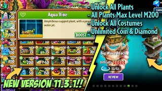 Plants VS Zombies 2 11.3.1 Unlock All Plants Max Level M200 Full Maps New Version | PvZ2